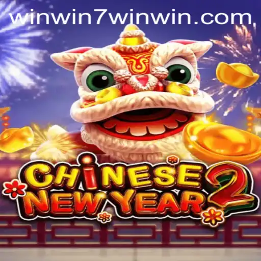 Experience the Thrill of CHINESENEWYEAR2 with WINWIN7