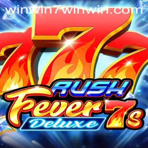 Exploring the Exciting World of RushFever7sDeluxe and WINWIN7
