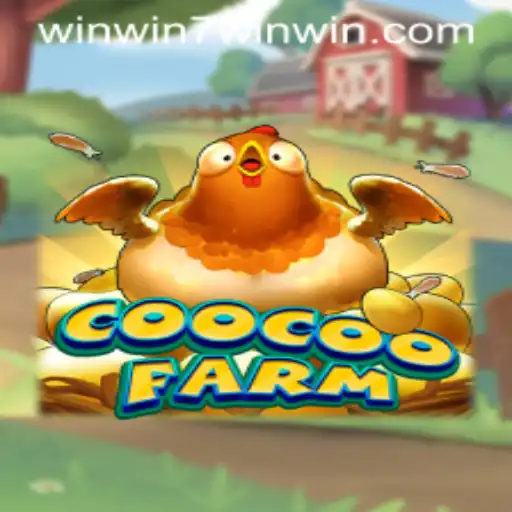 Exploring CooCooFarm and the Thrill of WINWIN7