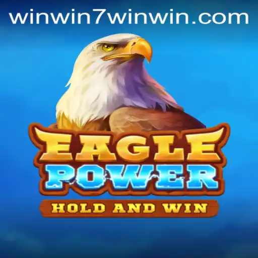 EaglePower: Dive into the Action with WINWIN7