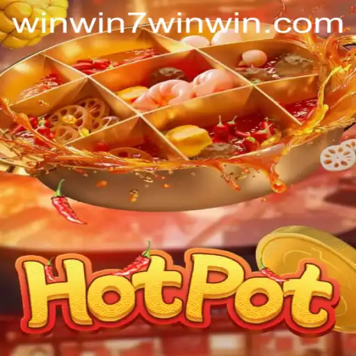Hotpot: The Thrilling Game Experience with WINWIN7