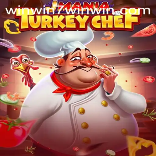 Discover the Exciting World of JManiaTurkeyChef with WINWIN7