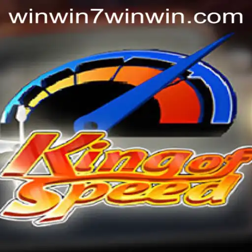 Explore the Thrills of KingofSpeed and Uncover the Secret of WINWIN7