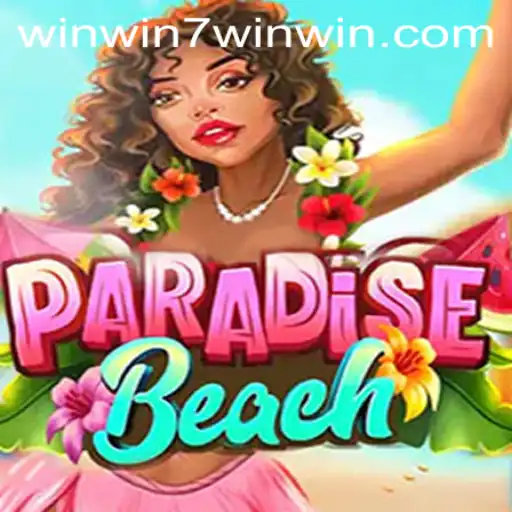 Discover the Excitement of ParadiseBeach: A Captivating Adventure with WINWIN7