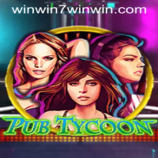 Mastering PubTycoon: Unveiling Winning Strategies with WINWIN7